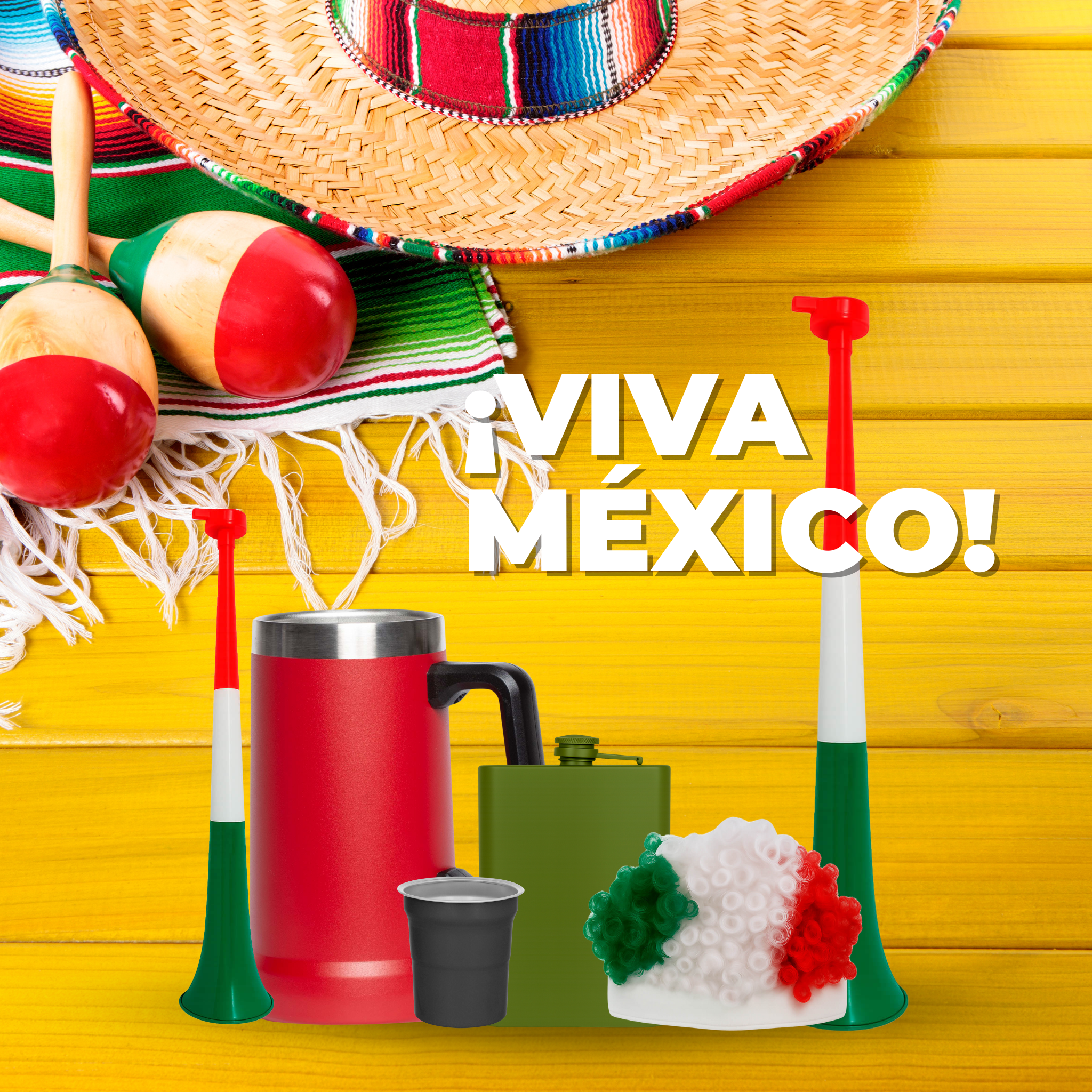 Viva Mexico
